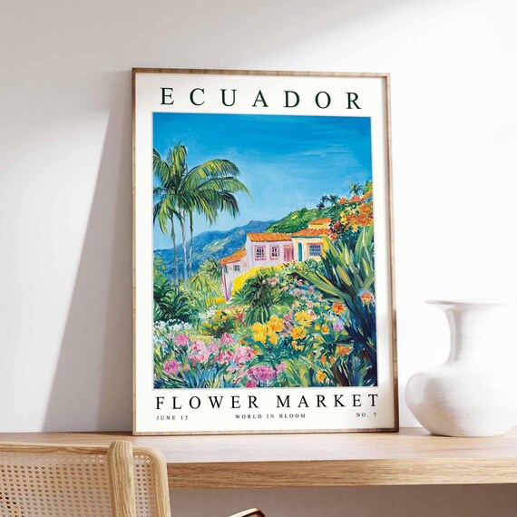 Ecuador Flower Market Poster Print Ecuadorian Floral Wall Art Ecuadorfloral Decor Botanical South America Travel