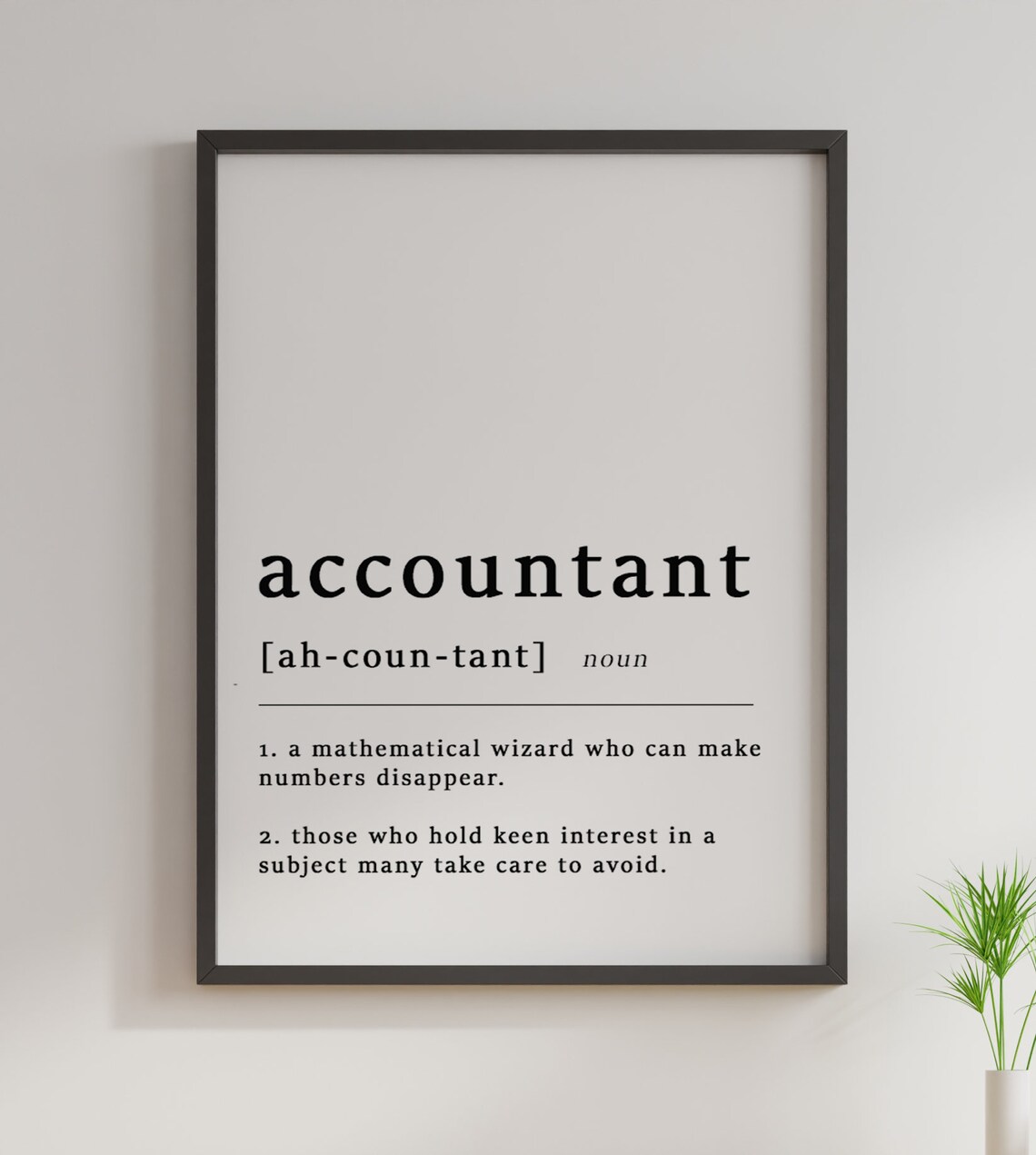 Definition Of An Accountant Quote Art Print - Image 2