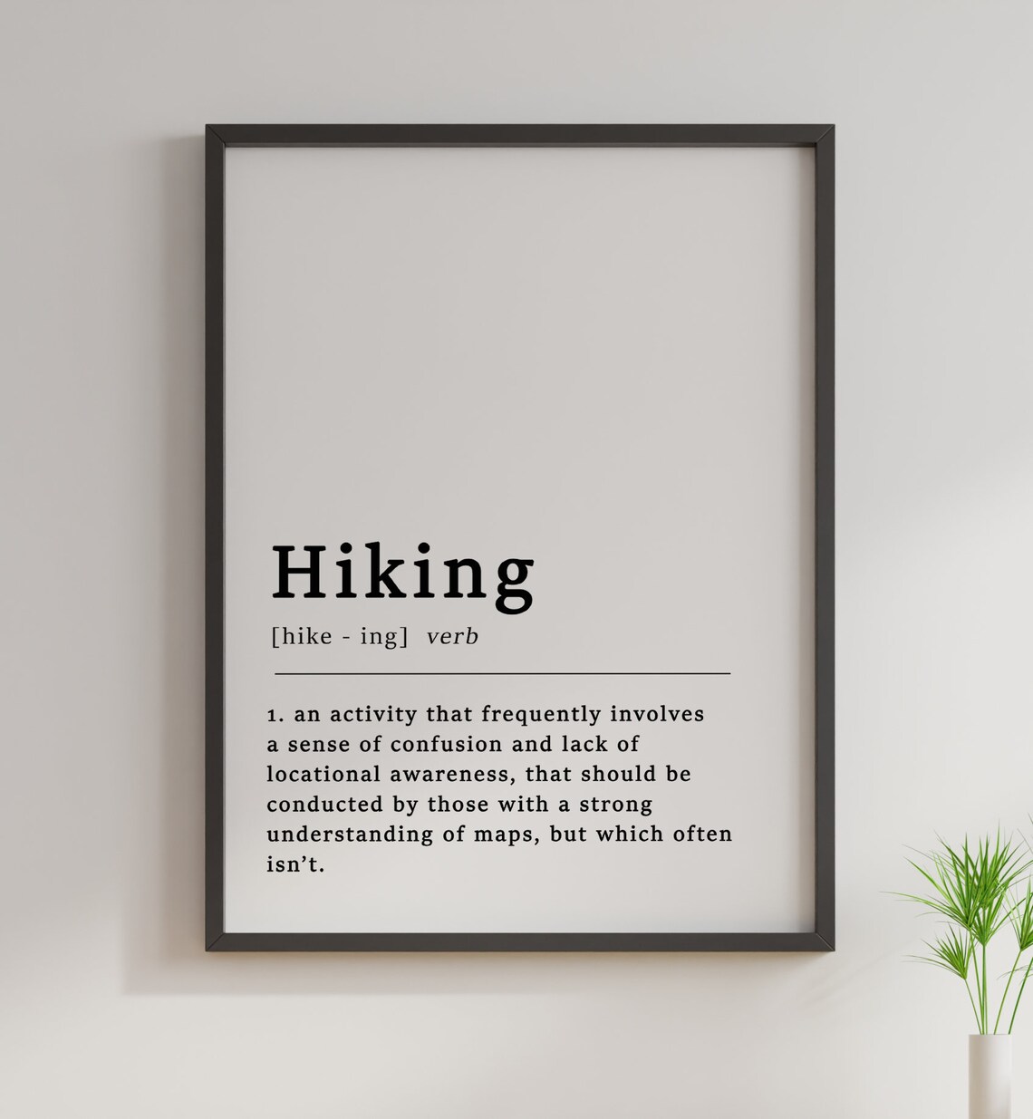 Definition Of Hiking Quote Art Print, Funny Typography - Image 3