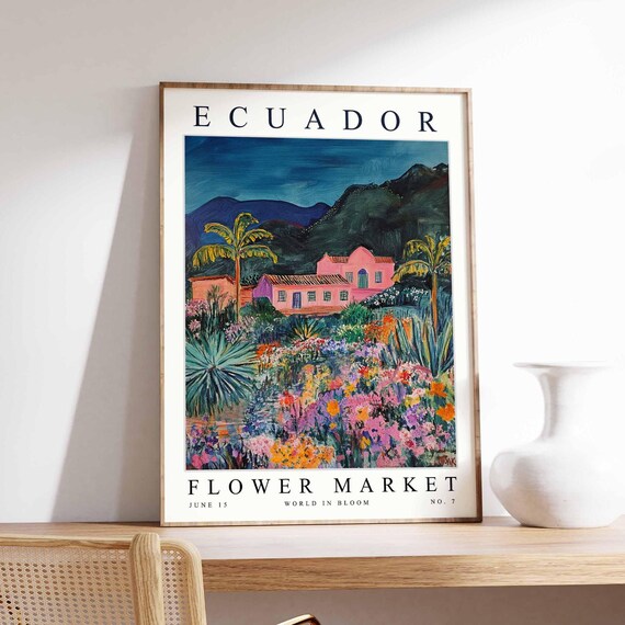 Ecuador Flower Market Poster Print Ecuadorian Floral Wall Art Ecuadorfloral Decor Botanical South America Travel