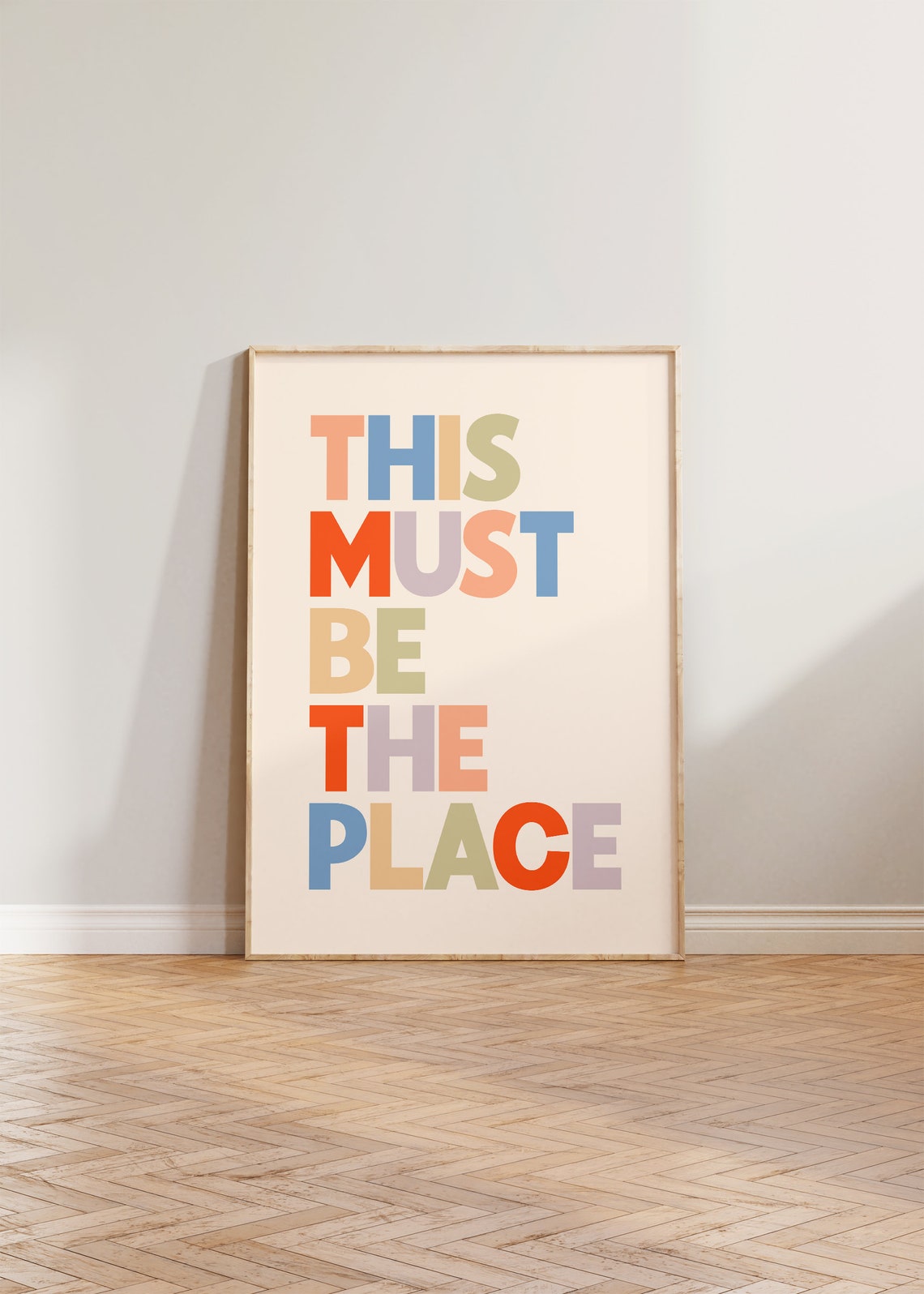 This Must Be The Place Typography Poster, Bold Decor