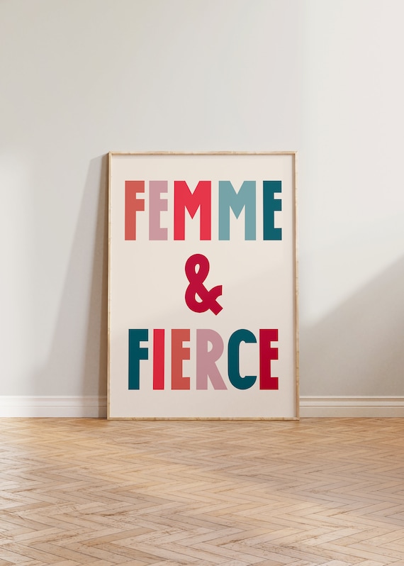 Femme And Fierce Colorful Block Letter Feminist Quote Poster