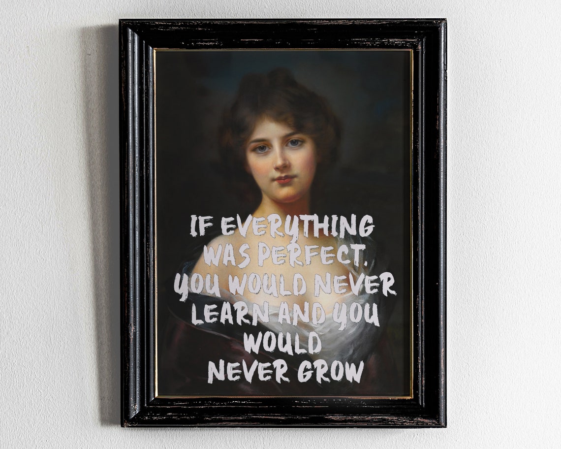 If Everything Was Perfect Vintage Portrait Motivational Poster