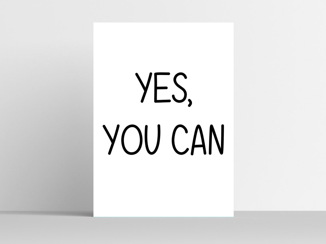 Yes You Can Minimalist Motivational Black White Quote Wall Poster - Image 2