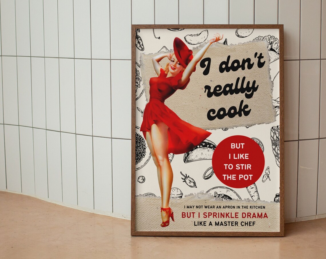 Vintage Pin Up Girl I Don't Cook Kitchen Art Print - Image 3