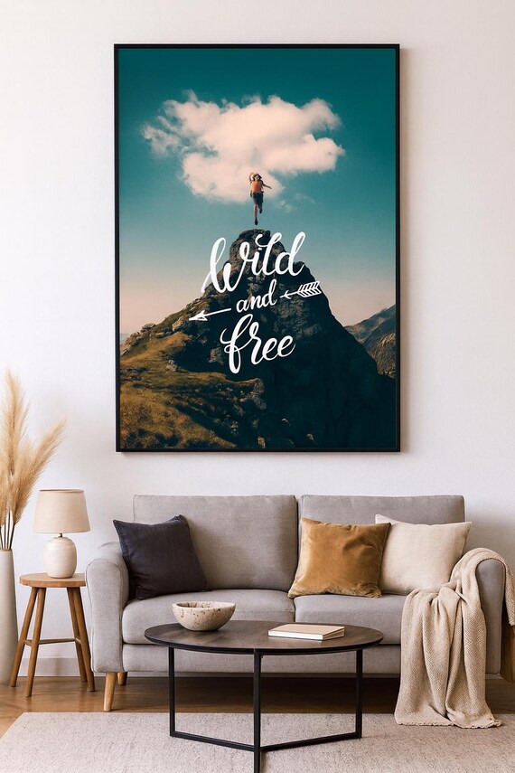 Wild and Free Bold Inspirational Quote Mountain Peak Leap Poster