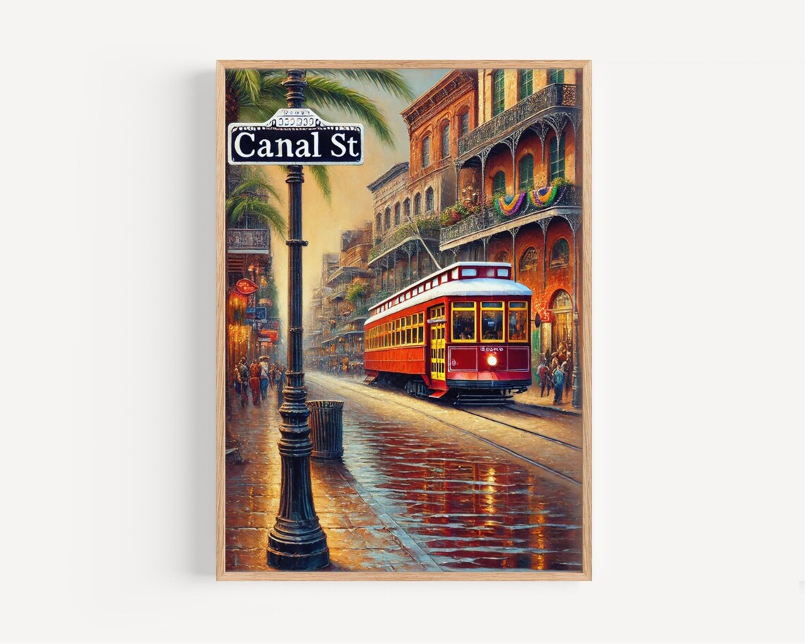 Canal Street New Orleans Poster Vintage Streetcar French Quarter Scene Decor