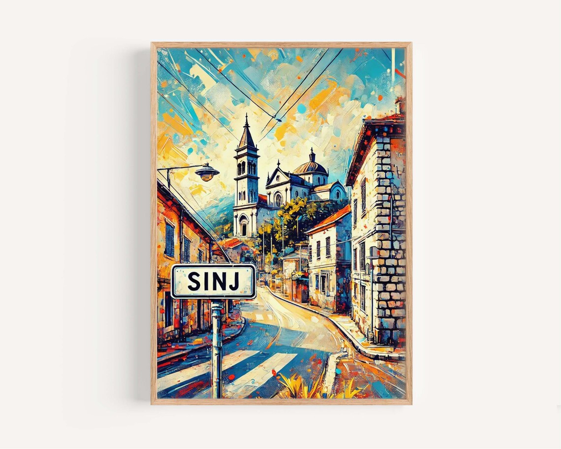 Sinj Croatia Street Sign Old Stone Town Church Art Travel Poster