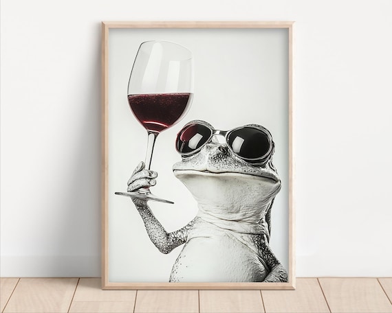 Funny Frog Wearing Sunglasses Holding a Glass of Red Wine Poster