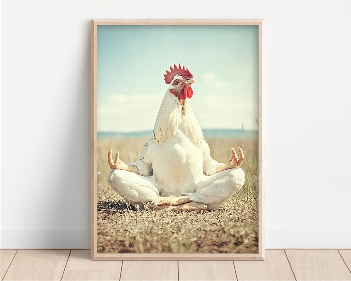 Meditating Chicken Zen Yoga Funny Retro Farm Animal Wall Art