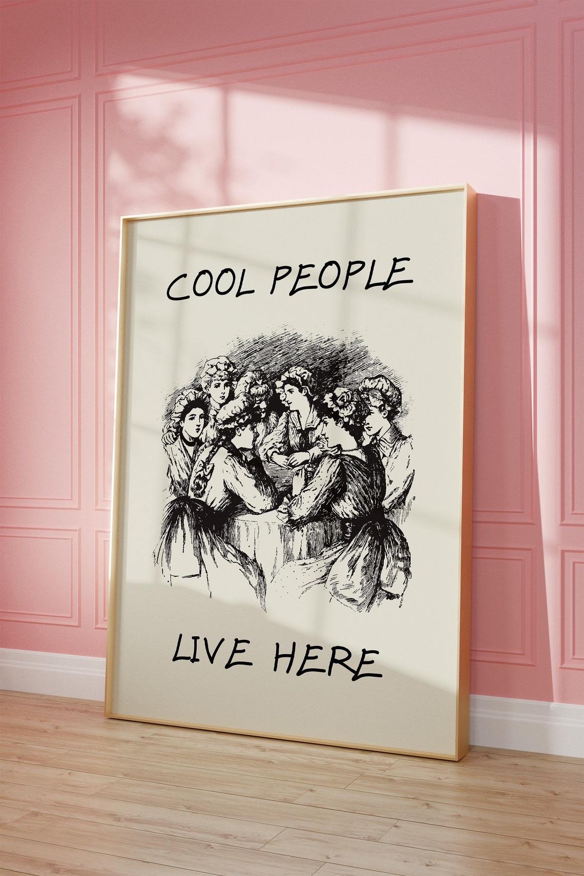 Cool People Live Here Vintage Women Engraving Fun Quote Poster - Image 2