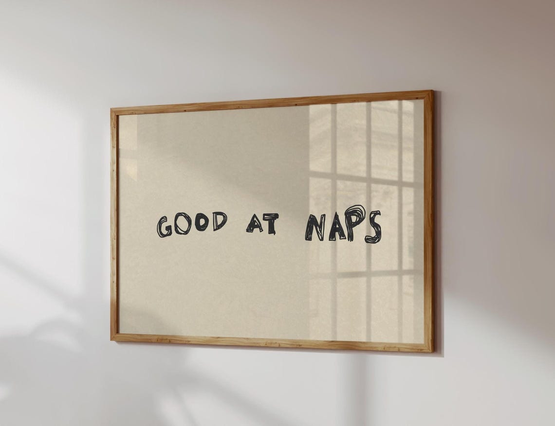 Good At Naps Trendy Funny Handwritten Sleep Bedroom Quote Poster