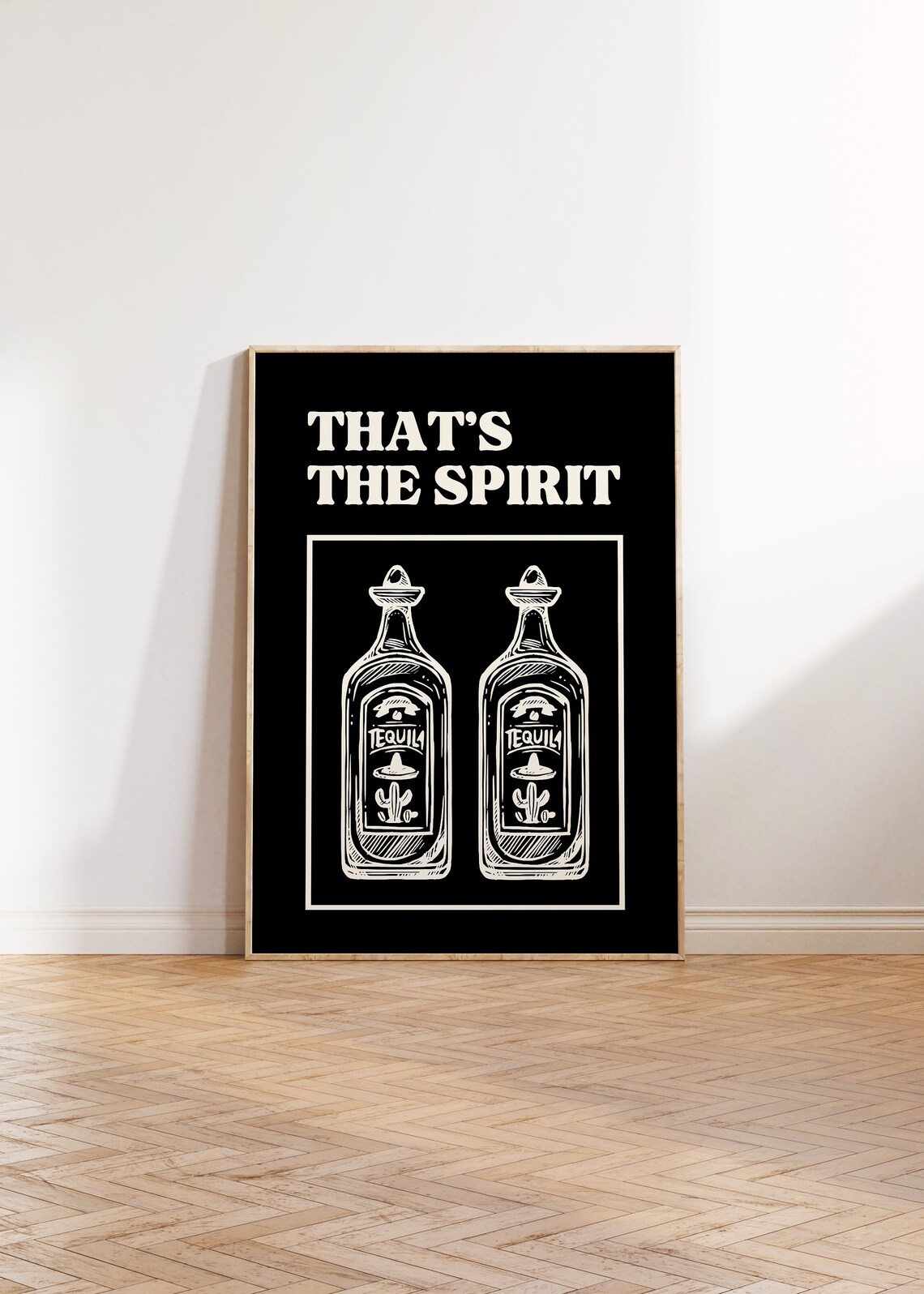 Thats The Spirit White Tequila Bottles Black Bar Cart Decor Poster - Image 4