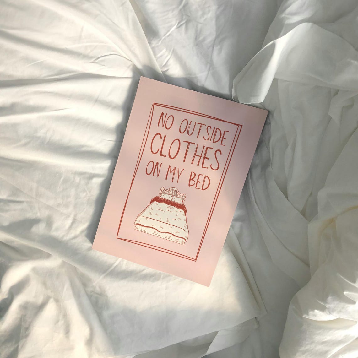 No Outside Clothes On My Bed Funny Pink Bedroom Quote Poster - Image 3