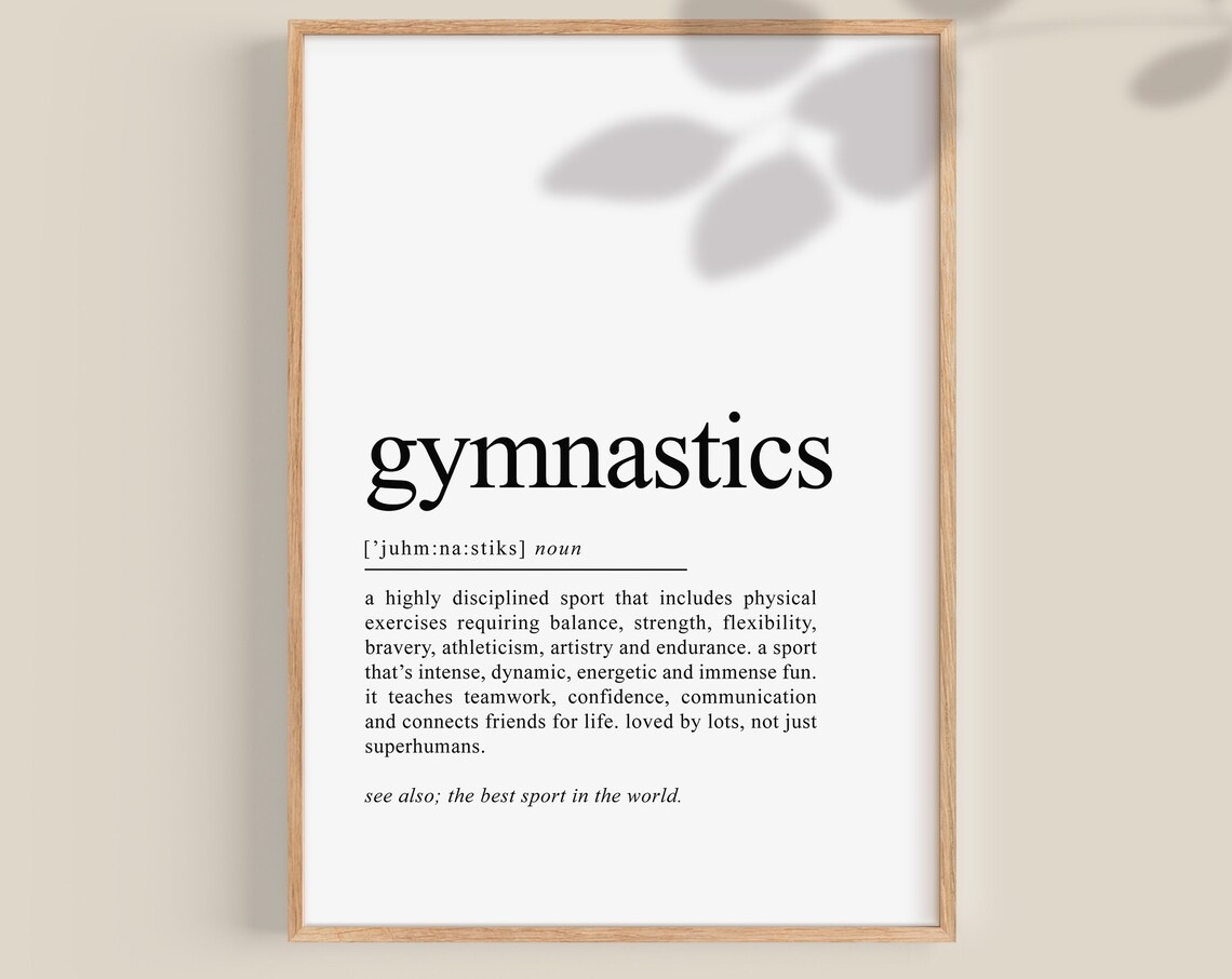 Gymnastics Definition Quote Print for Gymnast Coach Gift Decor