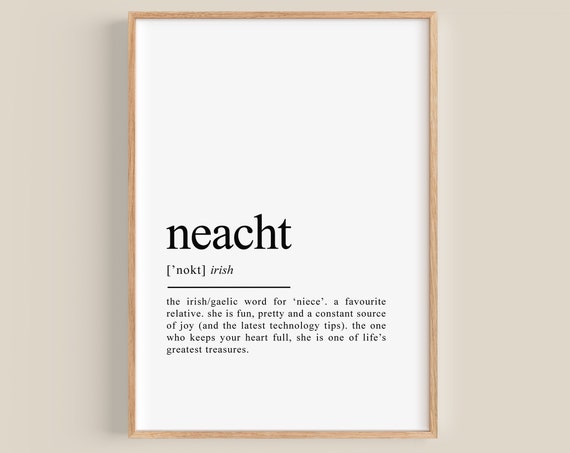 Neacht Irish Definition Art Print, Personalized Gift