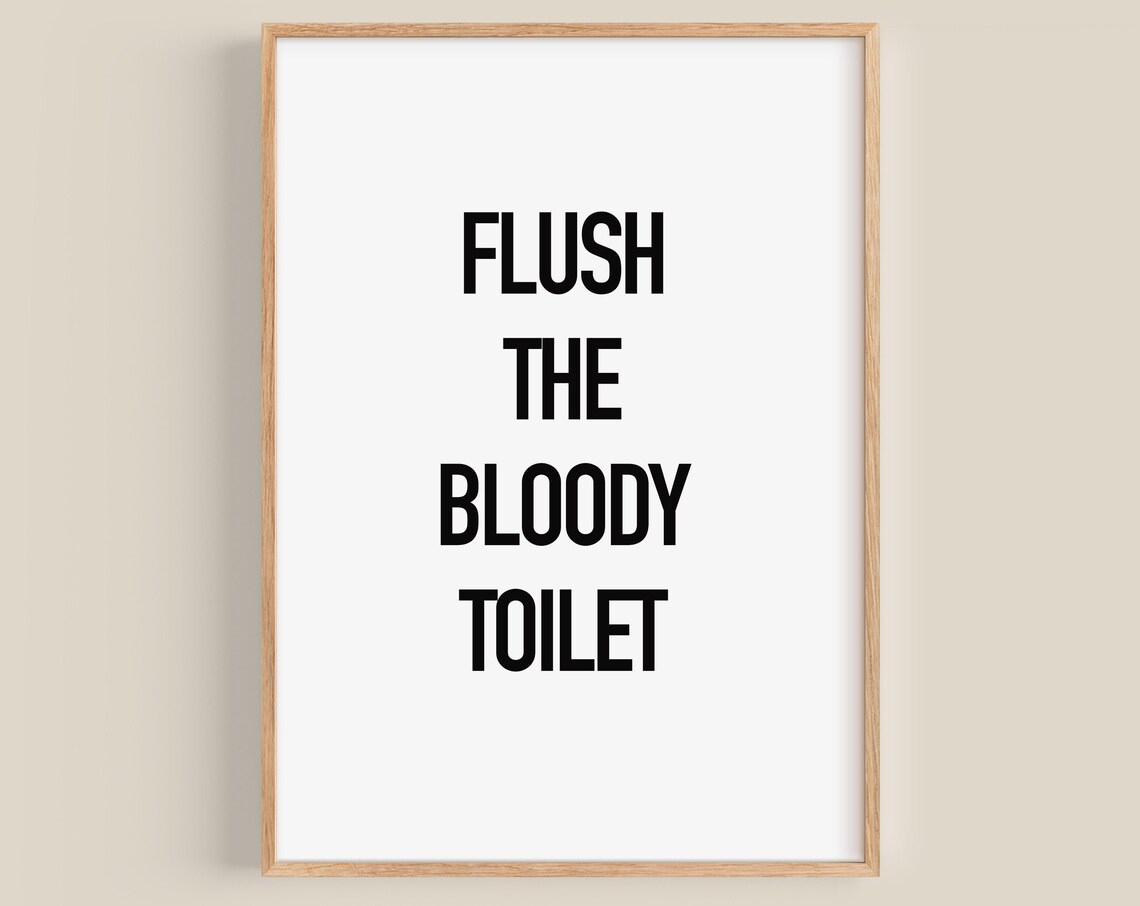 Funny Irish Flush The Bloody Toilet Bathroom Quote Poster Decor