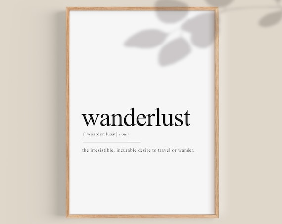 Wanderlust Definition Travel Poster, Adventure Print