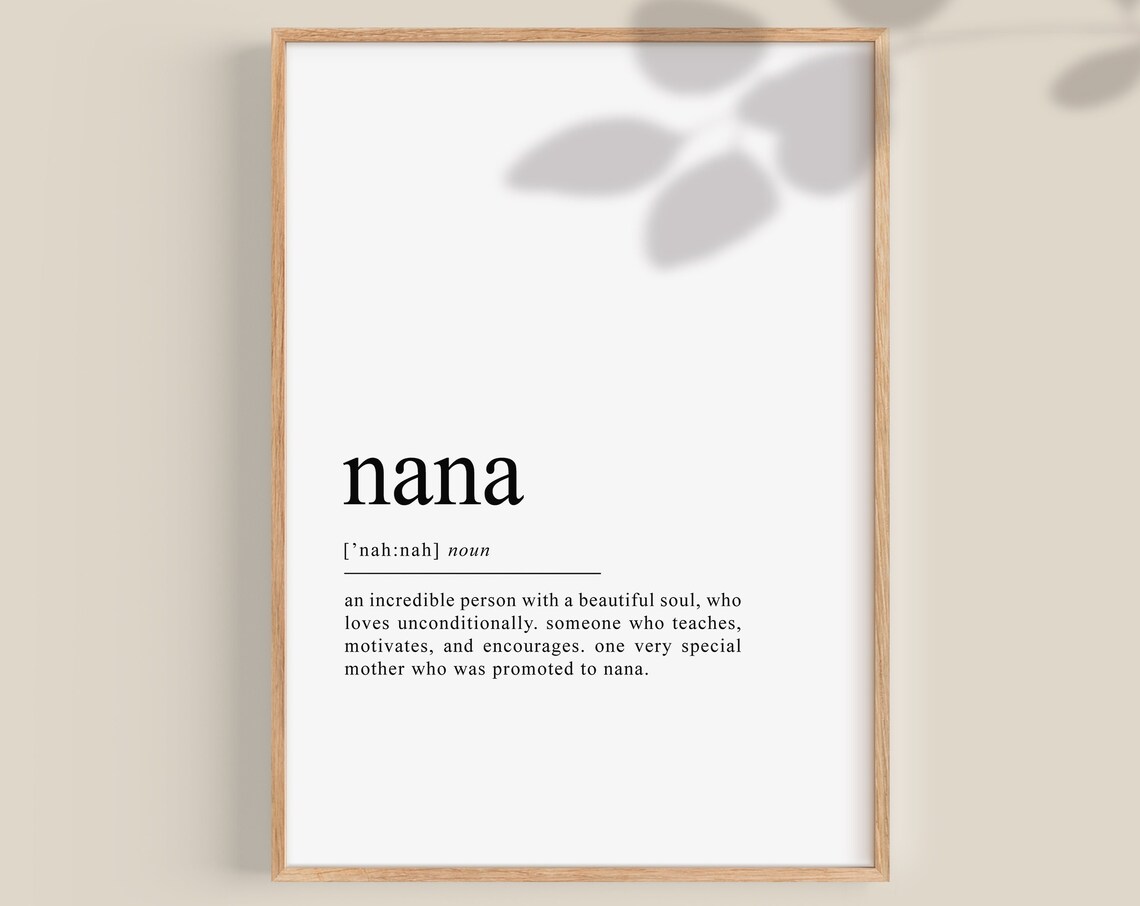 Nana Definition Art Print, Gift for Grandma