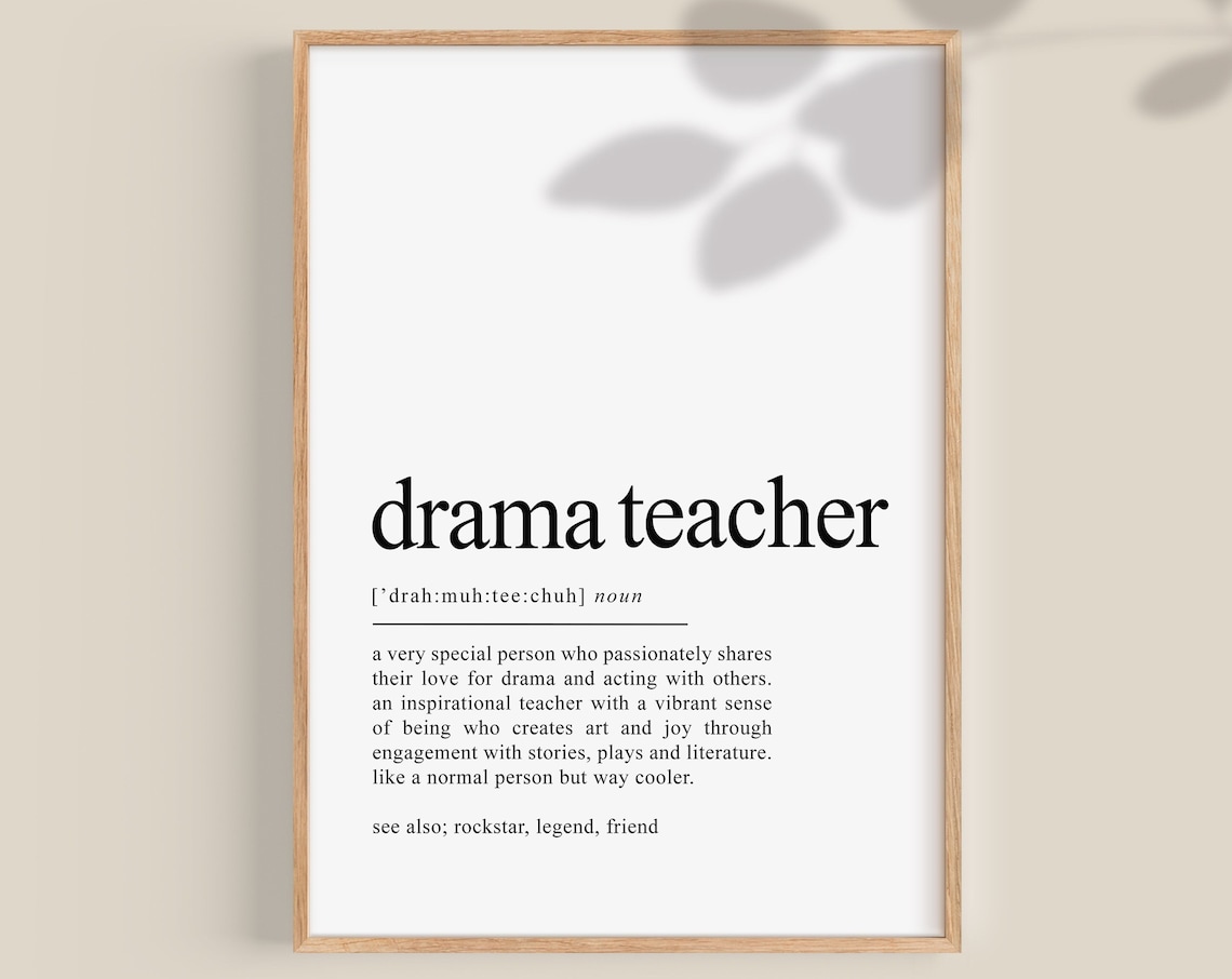 Drama Teacher Definition Gift, Drama Studio Art Print