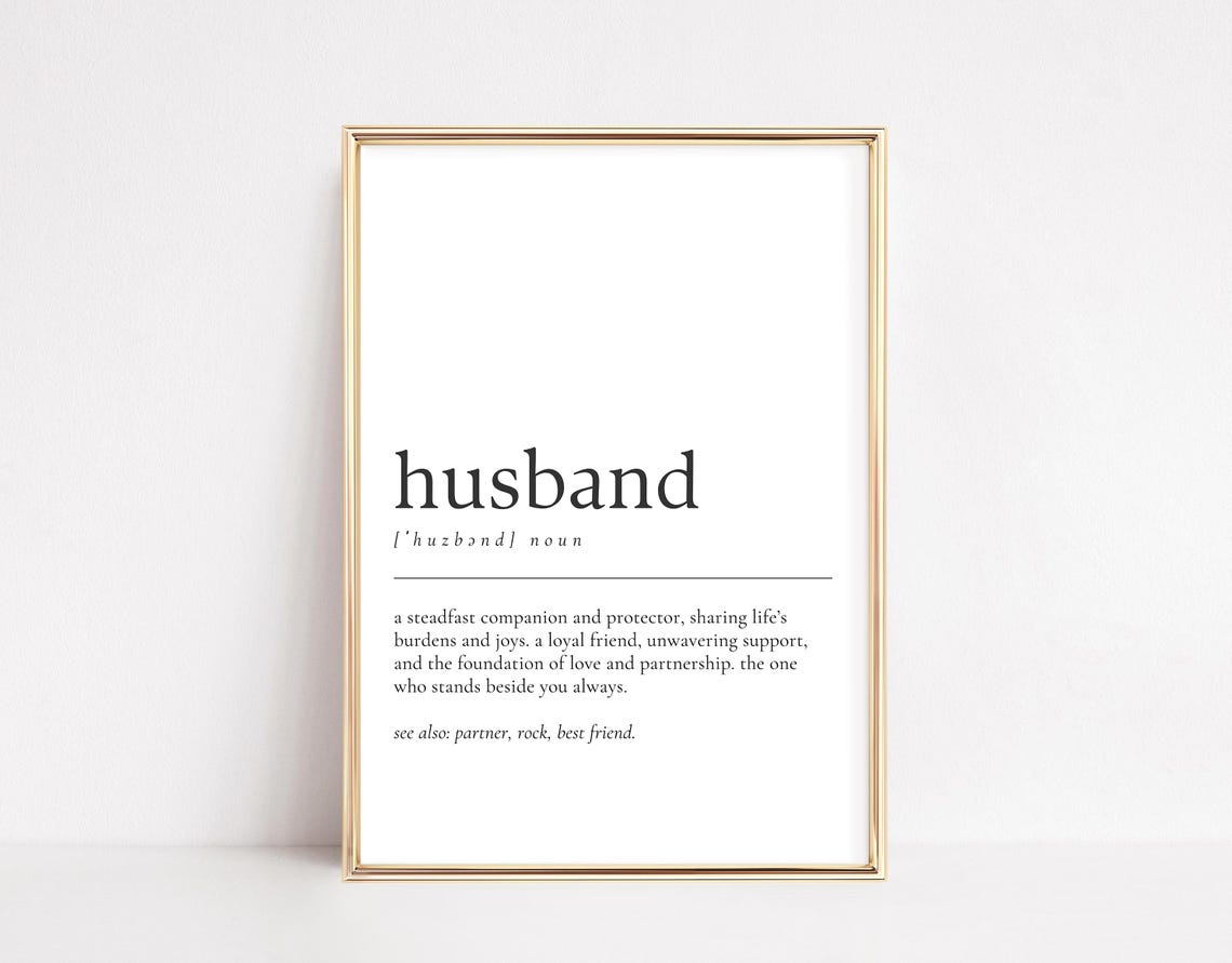 Husband Dictionary Definition Sentimental Anniversary Gift Print