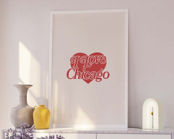 I Love Chicago Print Art Retro Red Heart Print Cute Trendy Travel Wall Art I Heart Chicago Print