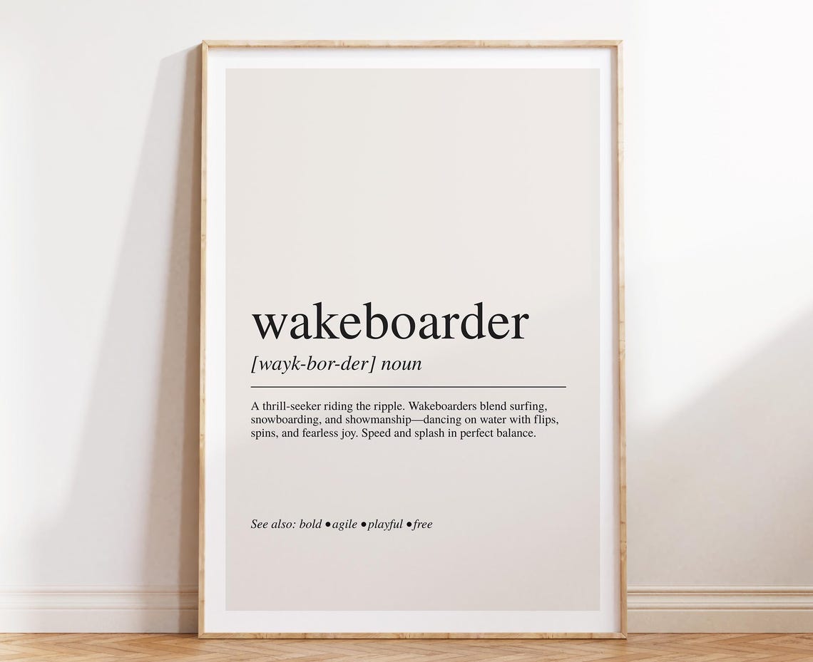 Wakeboarder Definition Dictionary Water Sport Thrill Typography Print