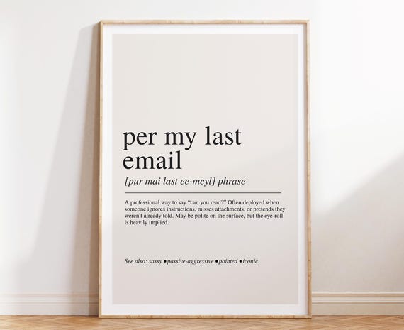 Per My Last Email Definition Print Office Humor Wall Art
