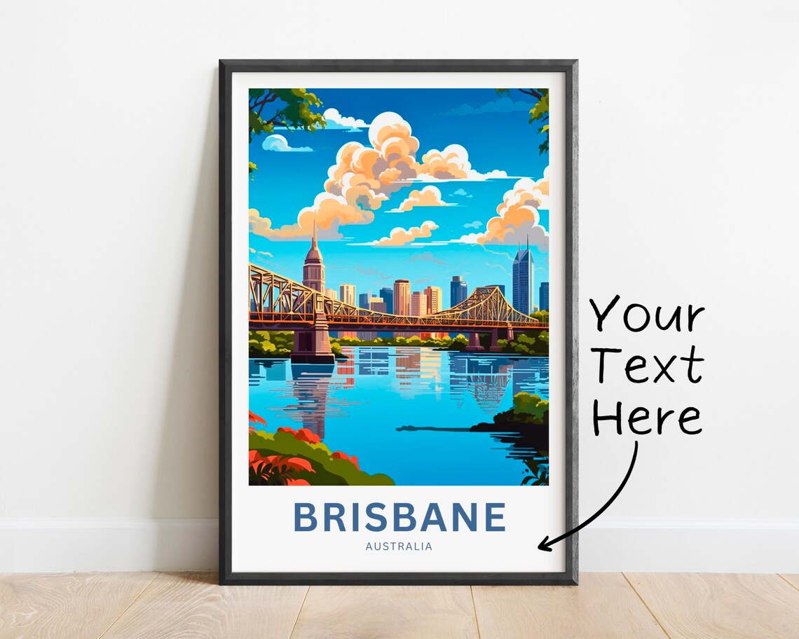 Brisbane Australia Story Bridge City Skyline River Scene Poster