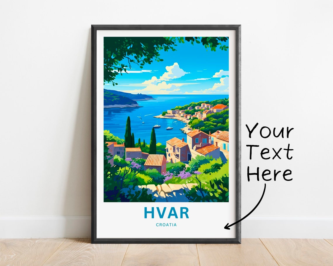Personalized Hvar Croatia Island Bay Coastal Village Travel Poster