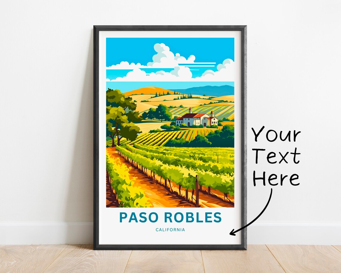 Paso Robles California Vineyard Custom Wine Country Travel Poster