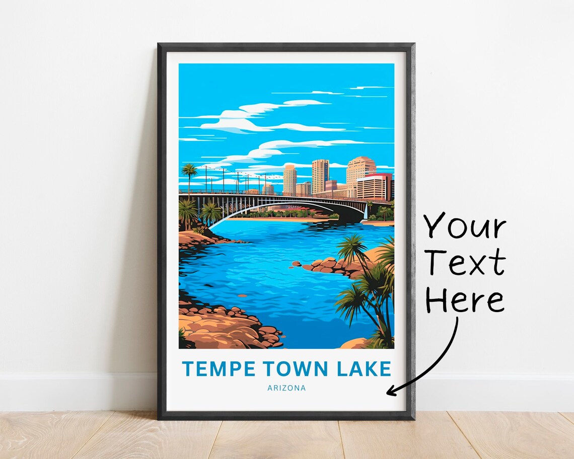 Tempe Town Lake Arizona Bridge Skyline Blue Water Personalized Poster
