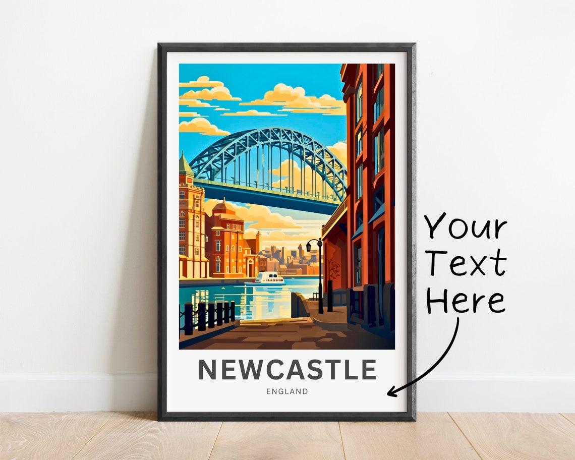 Newcastle Personalized England Quayside and Tyne Bridge Poster