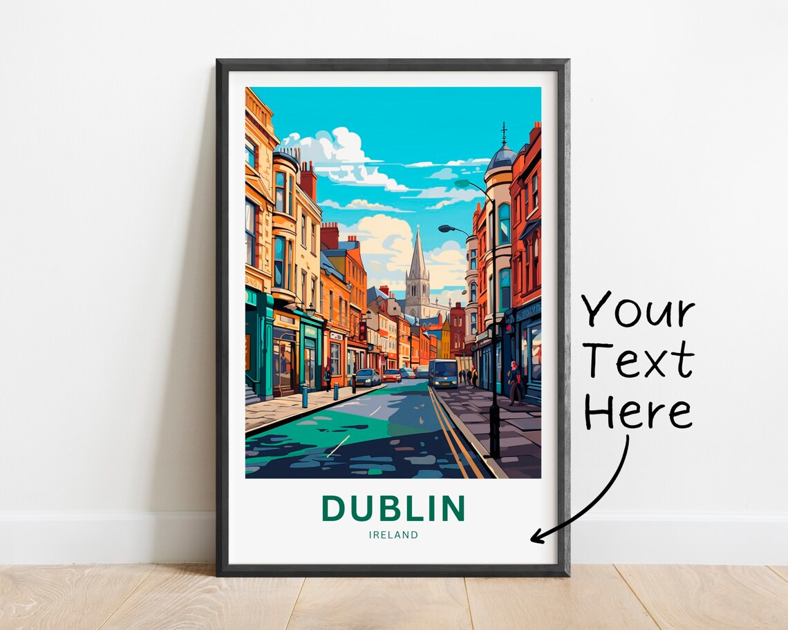Dublin Ireland Custom Text Colorful City Street Spire Travel Poster
