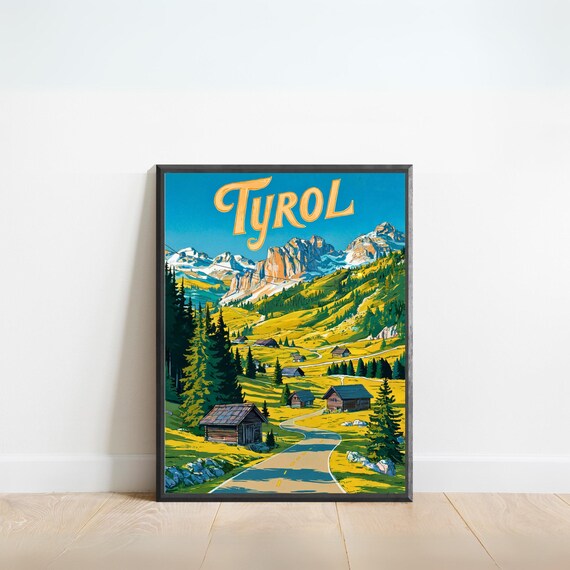 Tyrol Vintage Travel Poster Alpine Mountain Meadow Road Wall Decor