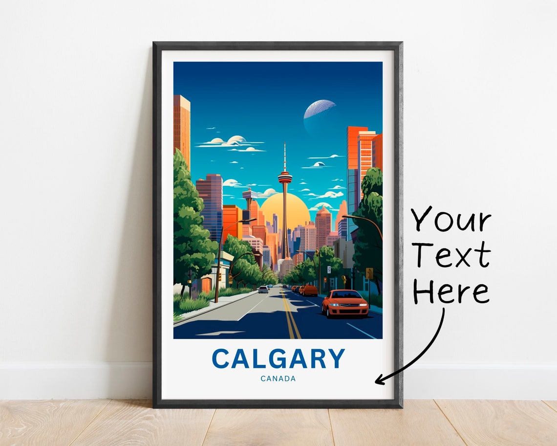 Calgary Canada Vibrant Downtown Skyline Tower Sunset Scene Poster