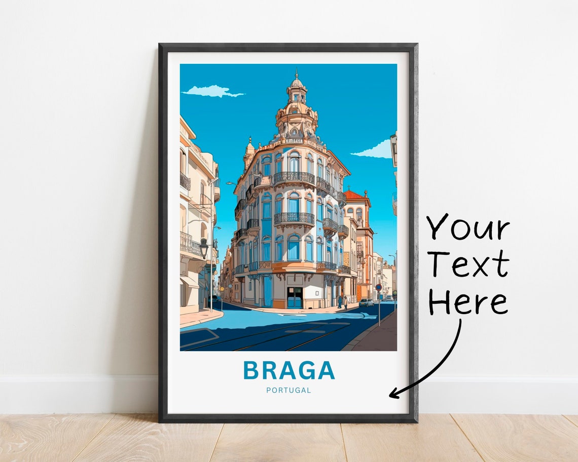 Personalized Braga Portugal Historic Street Custom Text Poster