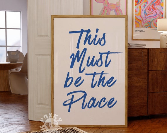 This Must Be The Place Print Blue Wall Art Trendy Art Cute Bar Cart Decor Preppy Poster Prints Dorm Room Decor