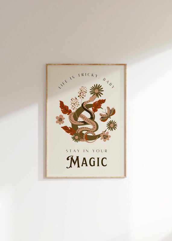 Stay In Your Magic Snake Floral Witchy Boho Botanical Poster