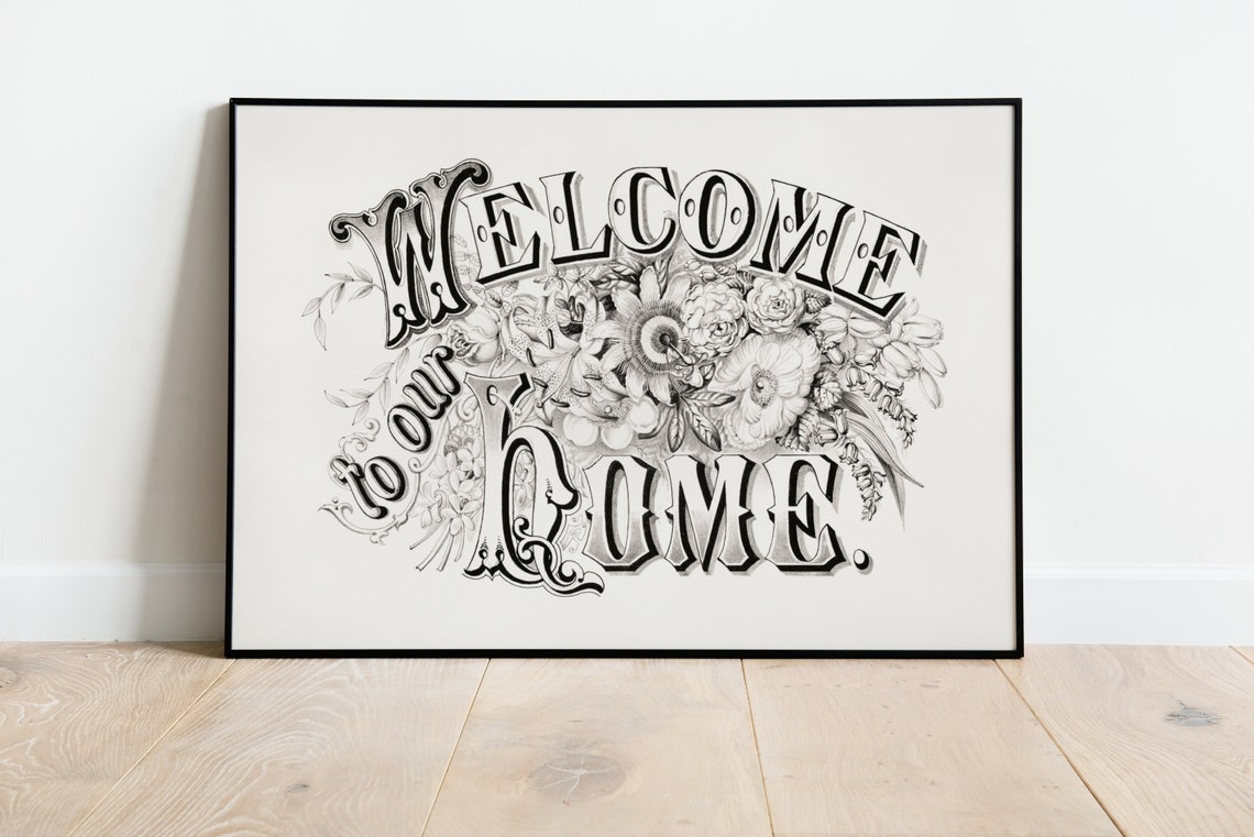Welcome To Our Home Vintage Floral Hand Lettered Entry Wall Poster - Image 2