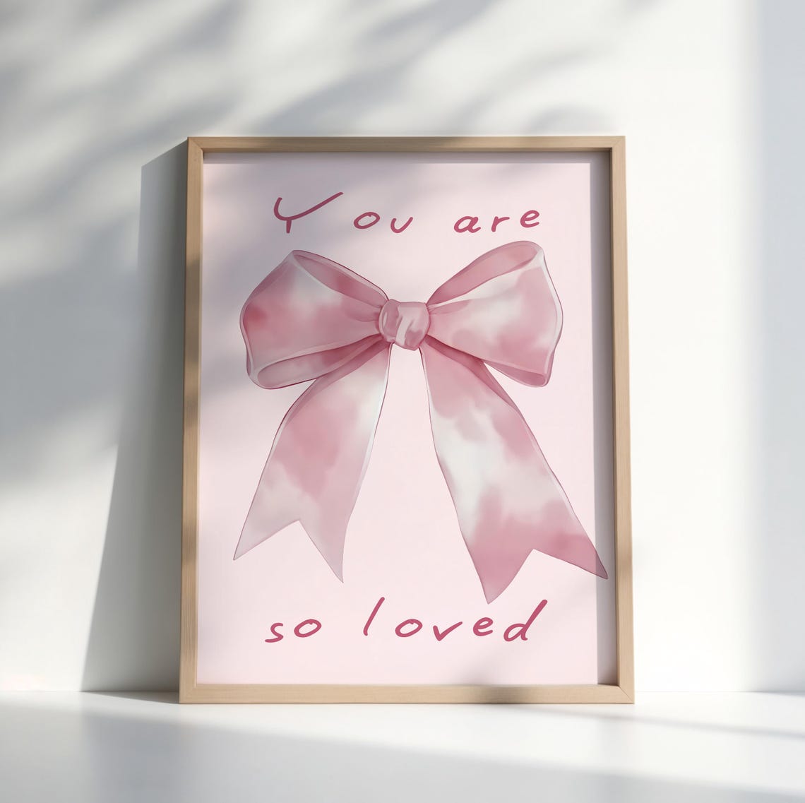 You Are So Loved Pink Coquette Bow Cute Girly Nursery Wall Poster