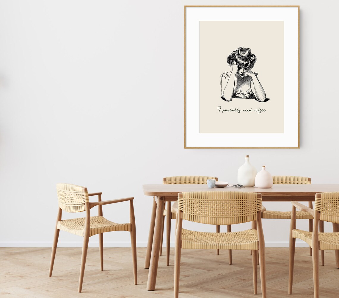 I Probably Need Coffee, Kitchen Wall Art Print - Image 3