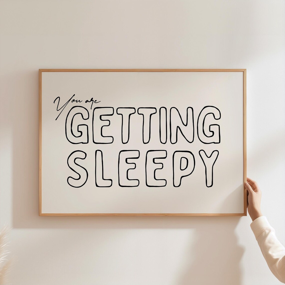 You Are Getting Sleepy Art Print, Black White Bedroom Decor