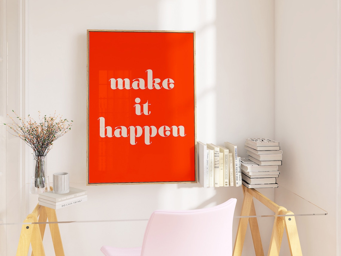 Make It Happen Quote Poster for Dorm Room or Office - Image 2