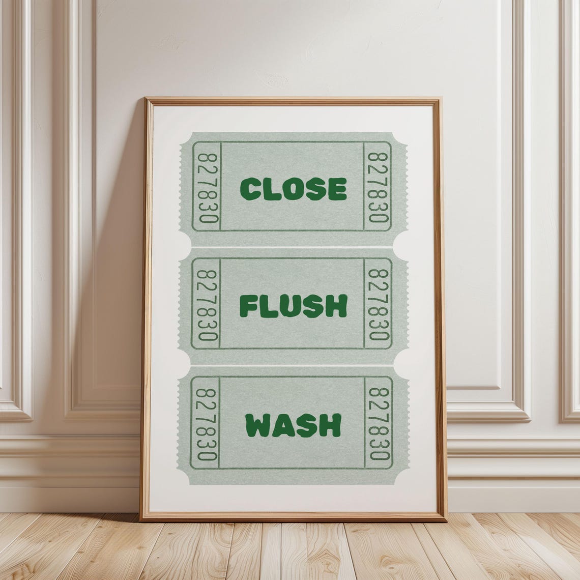Close Flush Wash Green Ticket Stubs Funny Bathroom Rules Poster