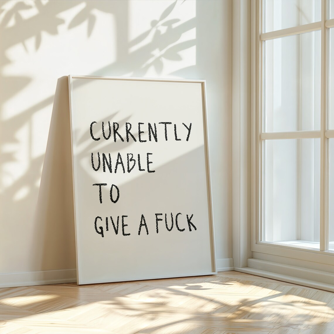 Currently Unable To Give A Fuck Handwritten Cream Quote Poster - Image 2