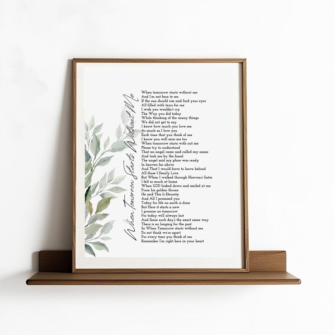 When Tomorrow Starts Without Me Green Wall Styled Memorial Poster - Image 2