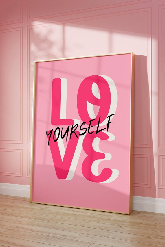 Love Yourself Bold Pink Typography Self Love Affirmation Wall Poster