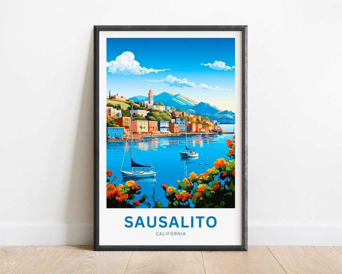 Sausalito California Harbor Sailboats Waterfront Travel Poster