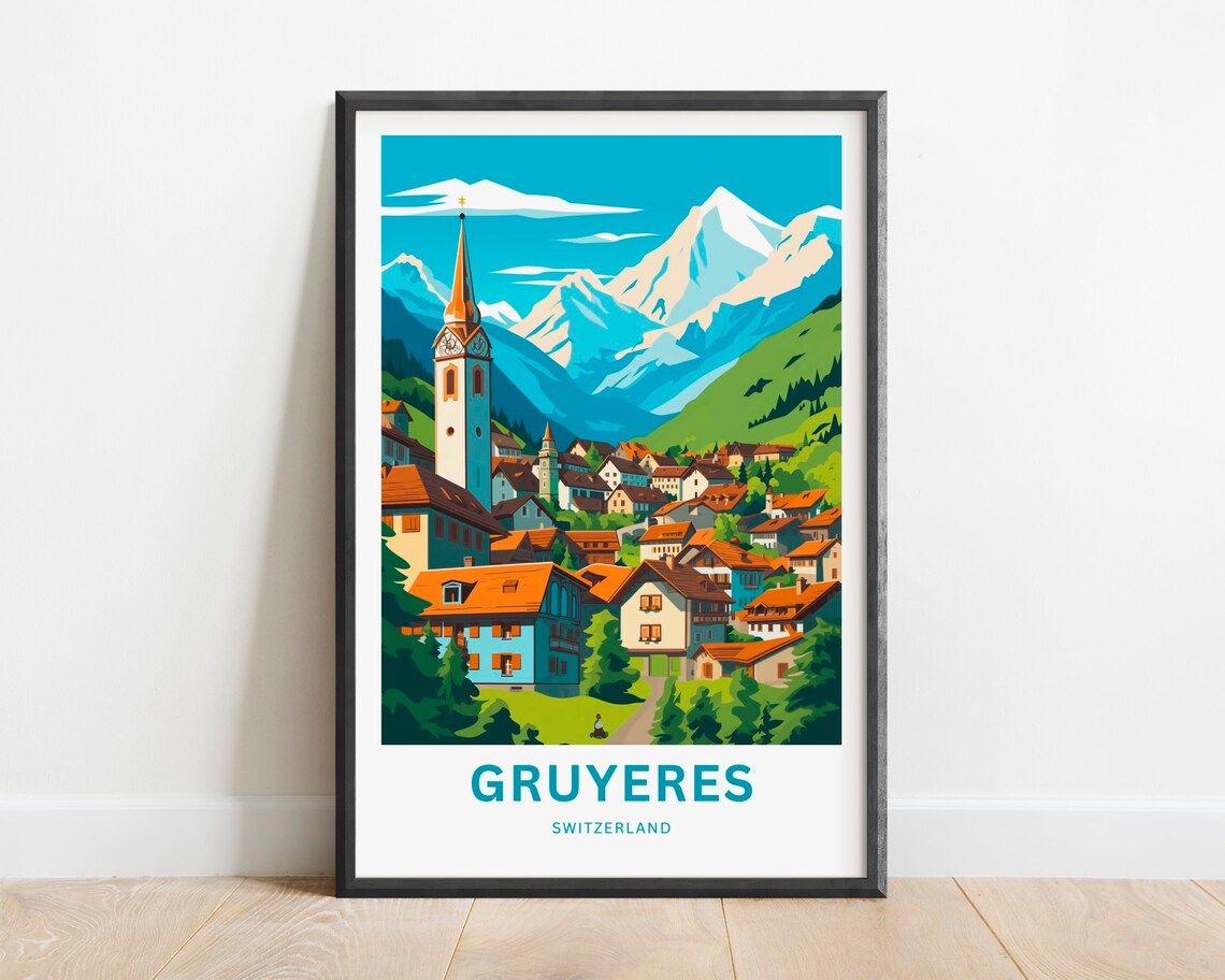 Gruyeres Switzerland Alpine Village Church Mountains Travel Poster